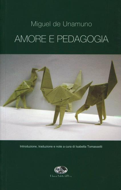 Amore e pedagogia - Miguel de Unamuno - copertina