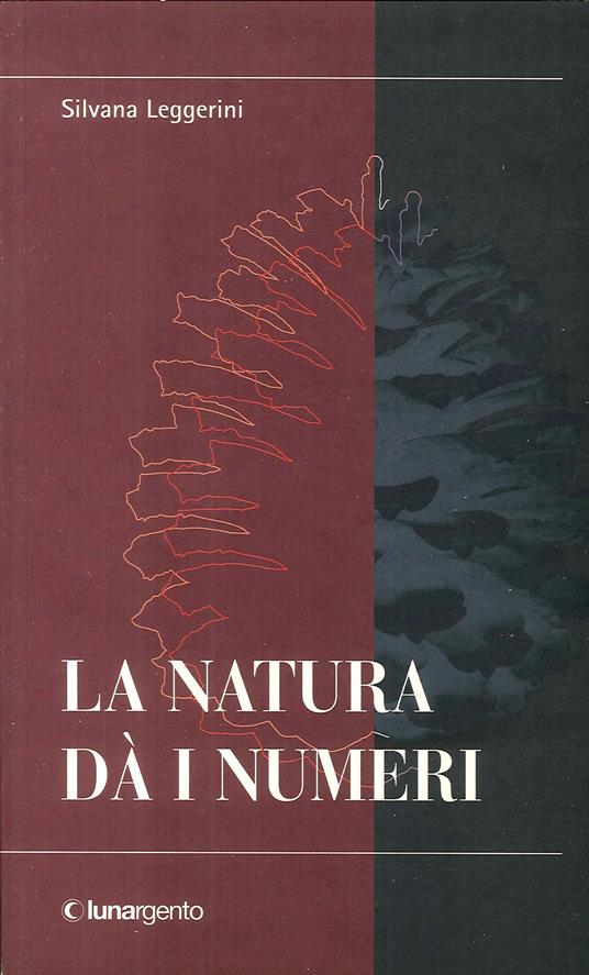 La natura dà i numeri - Silvana Leggerini - copertina