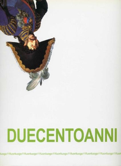 Fuoriluogo 11. Duecento anni Molise 1806-2006. Ediz. illustrata - M. Cristina Bastante - copertina