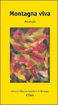 Montagna viva. Antologia - copertina