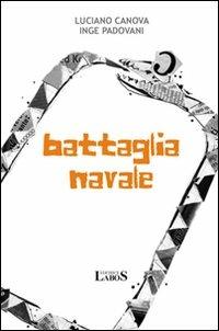 Battaglia navale - Luciano Canova - copertina