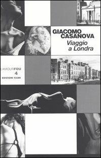 Viaggio a Londra - Giacomo Casanova - copertina
