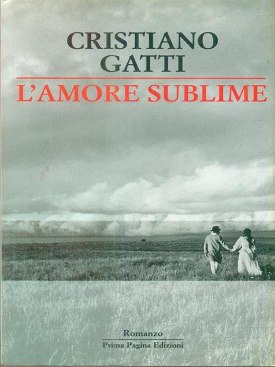 L' amore sublime - Cristiano Gatti - copertina