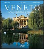 Veneto. Arte, architettura e paesaggio