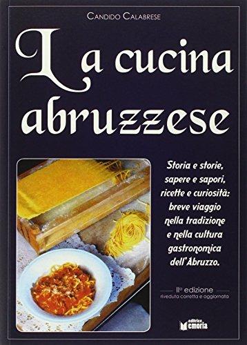 La cucina abruzzese - Candido Calabrese - copertina