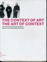 The context of art. The art of context. Ediz. inglese e tedesca