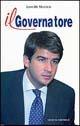 Il governatore - Lino De Matteis - copertina