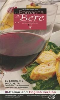 La Romagna da bere. Guida ai vini, alle cantine, ai prodotti tipici del territorio - copertina