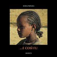 ... E così fu - Stefano Malvestio - copertina