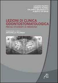 Lezioni di clinica odontostomatologica - Antonio Infantino - copertina
