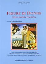 Figure di donne nella poesia italiana. Per le Scuole superiori