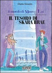 Il tesoro di Skara Brae. Il secondo incarico - Diletta Nicastro - copertina