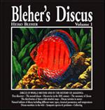 Bleher's Discus. Ediz. inglese. Vol. 1
