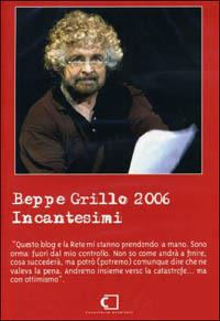 Beppe Grillo 2006. Incantesimi. Con DVD - Beppe Grillo - copertina