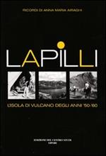 Lapilli. L'isola di Vulcano degli anni '50-'60