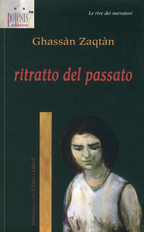 Ritratto del passato - Ghassàn Zaqtàn - copertina