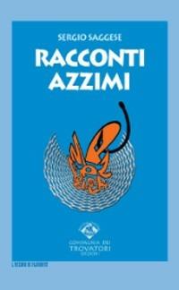 Racconti azzimi - Sergio Saggese - copertina