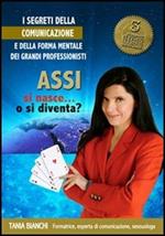 Assi si nasce... o si diventa? 3 CD-ROM