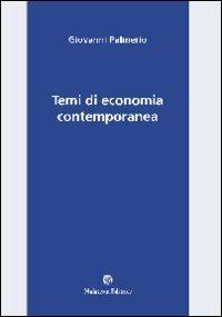 Temi di economia contemporanea - Giovanni Palmerio - copertina