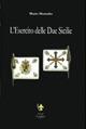 L' esercito delle Due Sicilie - Mario Montalto - copertina