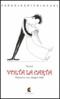 Volta la carta. Filastrocca con disegni 1955 - Cesare De Sanctis - copertina