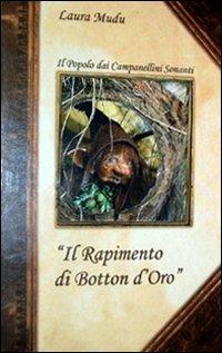 Il rapimento di Botton d'Oro - Laura Mudu - copertina