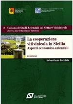 Osservatorio sulle aziende imbottigliatrici del settore vitivinicolo siciliano. 7ª edizione