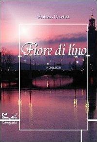Fiore di lino - Fulcio Bortot - copertina