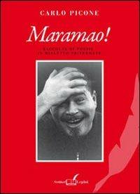Maramao! Raccolta di poesie in dialetto privernate - Carlo Picone - copertina