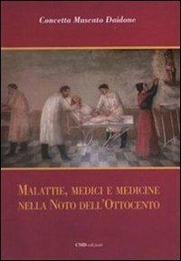 Malattie, medici e medicine nella Noto dell'Ottocento - Concetta Muscato Daidone - copertina