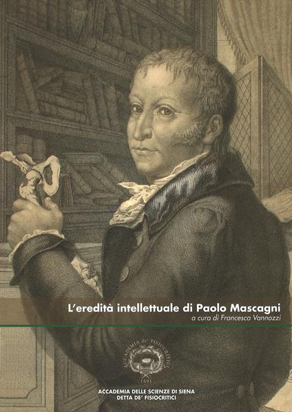 L' eredità intellettuale di Paolo Mascagni - copertina