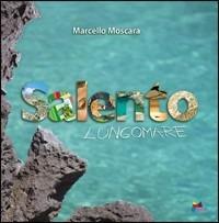 Salento lungomare - Marcello Moscara - copertina