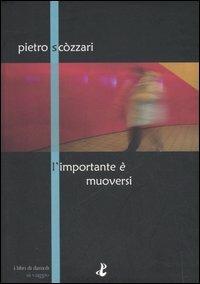L'importante è muoversi - Pietro Scòzzari - copertina
