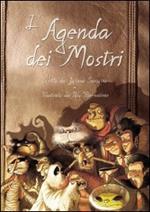 L'agenda dei mostri. Ediz. illustrata