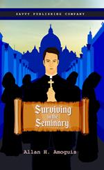 Surviving in the seminary