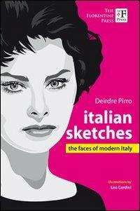 Italian sketches. The faces of modern Italy - Deirdre Pirro - copertina