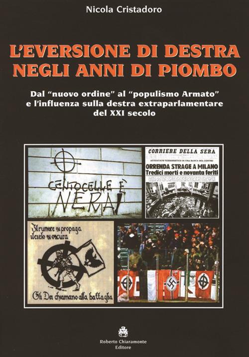 Eversione di Destra negli anni di piombo - Nicola Cristadoro - copertina