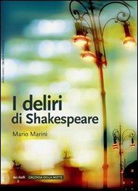 I deliri di Shakespeare - Mario Marini - copertina