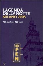 Milano 2008. 366 locali per 366 notti