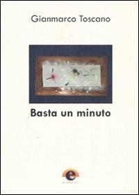 Basta un minuto - Gianmarco Toscano - copertina