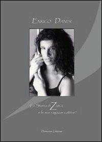 La storia di Zaira e le sue ragazze cattive - Enrico Danisi - copertina