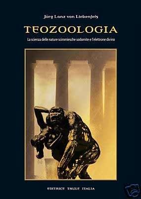 Teozoologia. La scienza delle nature scimmiesche sodomite e l'elettrone divino - Jörg Lanz von Liebenfels - copertina