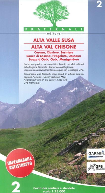 Carta n. 2. Alta valle Susa, alta val Chisone. Carta dei sentieri e stradale scala 1:25.000 - copertina
