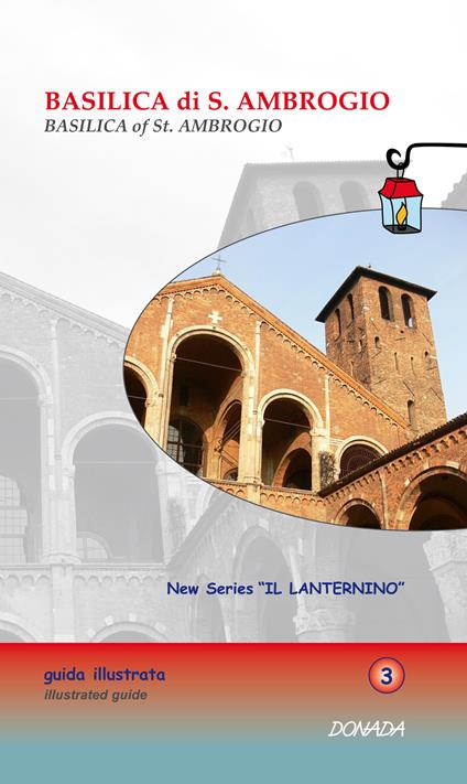 Basilica di S. Ambrogio. Ediz. multilingue - Alessandra Abbiati - copertina