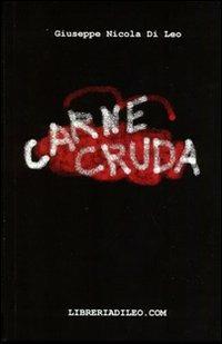 Carne cruda - Giuseppe N. Di Leo - copertina