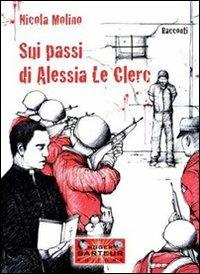 Sui passi di Alessia Le Clerc - Nicola Molino - copertina