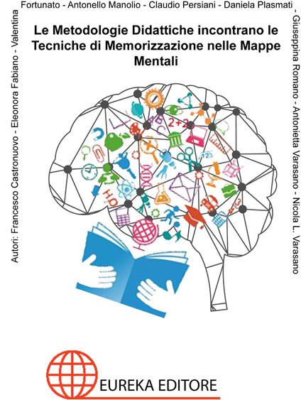 Le metodologie didattiche incontrano le tecniche di memorizzazione nelle mappe mentali - copertina