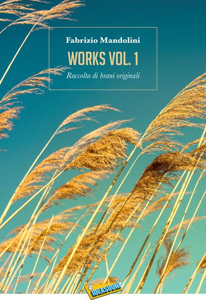 Works. Raccolta di brani originali. Vol. 1 - Fabrizio Mandolini - copertina