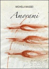 Amorami - Michela Massei - copertina