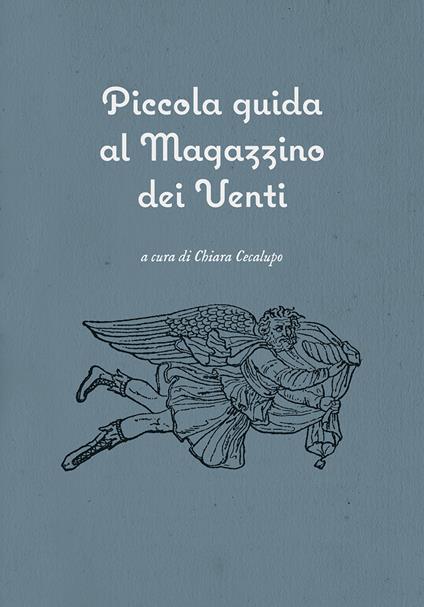 Piccola guida al Magazzino dei Venti - copertina